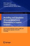 Modeling and Simulation of Social-Behavioral Phenomena in Creative Societies