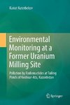 Environmental Monitoring at a Former Uranium Milling Site