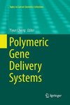 Polymeric Gene Delivery Systems