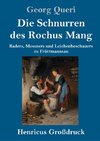 Die Schnurren des Rochus Mang (Großdruck)