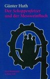 Der Schoppenfetzer und der Messweinfluch