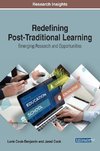 Redefining Post-Traditional Learning