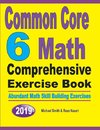 Common Core 6 Math Comprehensive Exercise Book