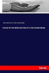 Hymns for the Reformed Church in the United States