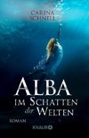 Alba - Im Schatten der Welten