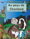 Au pays de Chonland, vers de nouveaux horizons