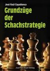 Grundzüge der Schachstrategie