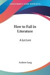 How to Fail in Literature