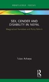 Sex, Gender and Disability in Nepal