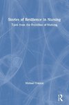 Stories of Resilience in Nursing