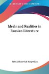 Ideals and Realities in Russian Literature