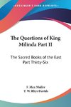 The Questions of King Milinda Part II