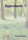 Hypnofacts 7