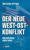 Der neue West-Ost-Konflikt