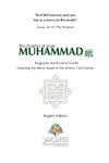 The Prophet of Islam Muhammad SAW Biography And Pictorial Guide English Edition