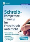 Schreibkompetenz-Training im Französischunterricht