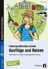 Lebenspraktisches Lernen: Ausflüge und Reisen