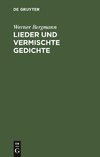 Lieder und vermischte Gedichte