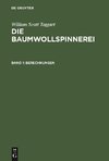 Die Baumwollspinnerei, Band 1, Berechnungen