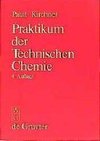 Praktikum der Technischen Chemie