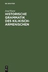 Historische Grammatik des Kilikisch-Armenischen