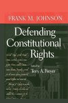 Defending Constitutional Rights