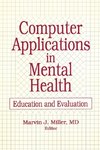 Miller, M: Computer Applications in Mental Health