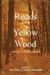 Roads in a Yellow Wood