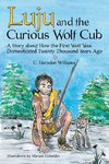 Luju and the Curious Wolf Cub