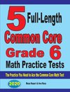 5 Full-Length Common Core Grade 6 Math Practice Tests