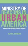 Ministry of Deacons in Urban America