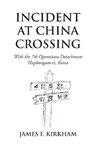 Incident at China Crossing