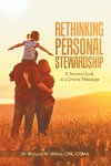 Rethinking Personal Stewardship