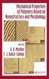 Mechanical Properties of Polymers based on Nanostructure and