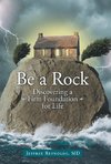 Be a Rock