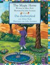 The Magic Horse -- Das Zauberpferd