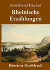 Rheinische Erzählungen (Großdruck)