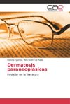 Dermatosis paraneoplásicas