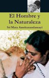 El Hombre y la Naturaleza