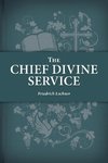 The Chief Divine Service