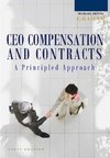 A Principled Approach to CEO Compensation and Contracts