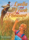 Luella and Frank the Pheasant