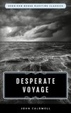 Desperate Voyage