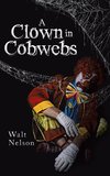 A Clown in Cobwebs