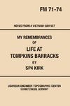 My Remembrances Of Life At Tompkins Barracks