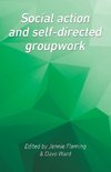 Social Action and Self-Directed Groupwork