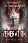 Veneration: Unveiling the Ancient Realms of Demonic Kings and Satan's BattlePlan for Armageddon