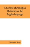 A concise etymological dictionary of the English language