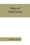 History of Fulton County