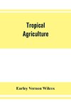 Tropical agriculture